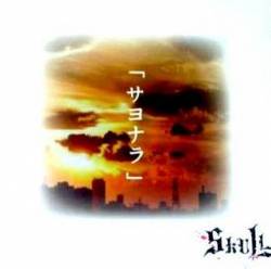 Skull (JAP) : Sayonara